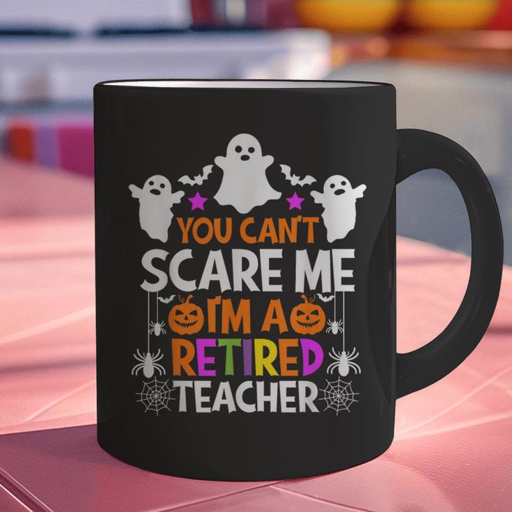 You Can't Scare Me I'm A Retired Teacher Shirt Halloween Graphic Print Coffee Mug, gift for family, gift for coworker You Can't Scare Me I'm A Retired Teacher Shirt Halloween Graphic Print Coffee Mug, gift for family, gift for coworker
