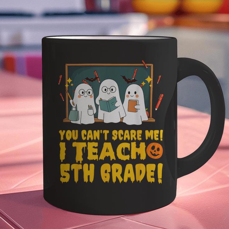 You Can't Scare Me I Teach 5th Grade Teacher Halloween Graphic Print Coffee Mug, gift for family, gift for coworker You Can't Scare Me I Teach 5th Grade Teacher Halloween Graphic Print Coffee Mug, gift for family, gift for coworker