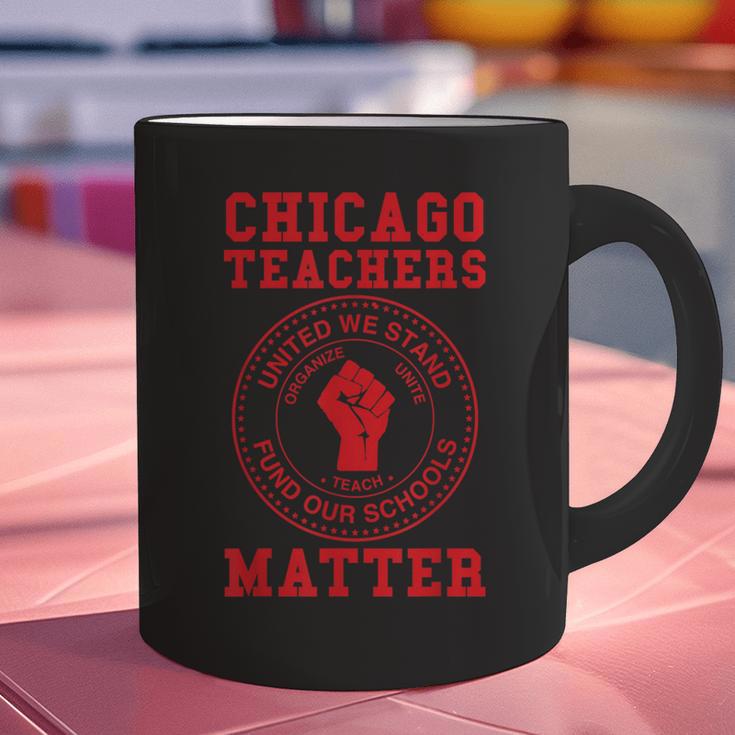Chicago Teachers Matter Support Union Education Red For Ed Graphic Print Coffee Mug, gift for family, gift for coworker Chicago Teachers Matter Support Union Education Red For Ed Graphic Print Coffee Mug, gift for family, gift for coworker