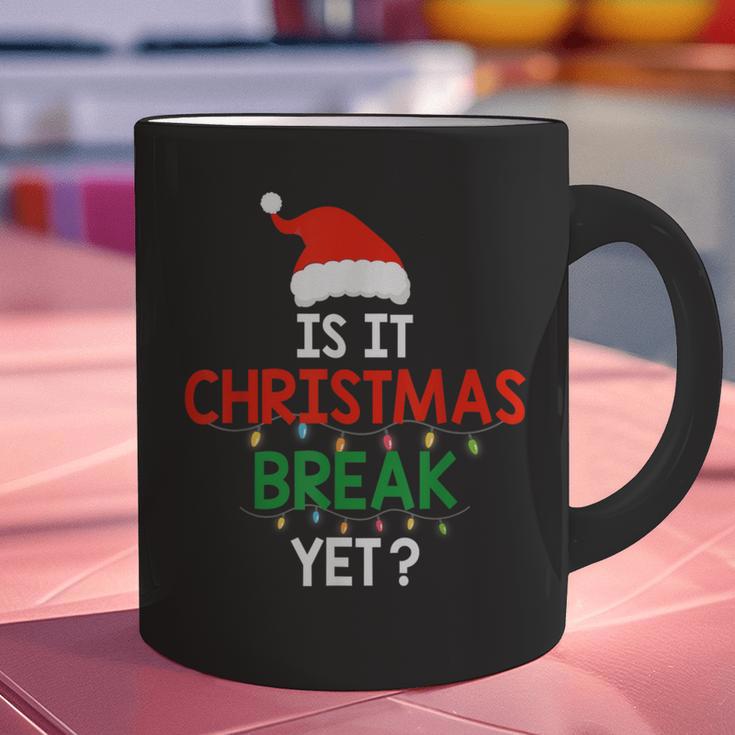 Is It Christmas Break Yet Teacher Xmas Winter Saying Graphic Print Coffee Mug, gift for family, gift for coworker
