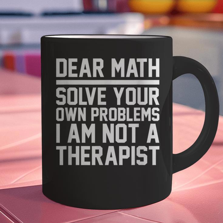 Dear Math Grow Up Solve Your Own Problems Math Teacher Graphic Print Coffee Mug, gift for family, gift for coworker Dear Math Grow Up Solve Your Own Problems Math Teacher Graphic Print Coffee Mug, gift for family, gift for coworker