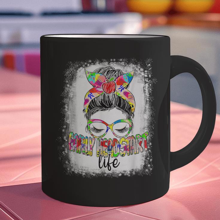Early Head Start Life Messy Bun Back To School Teacher Women Graphic Print Coffee Mug, gift for family, gift for coworker Early Head Start Life Messy Bun Back To School Teacher Women Graphic Print Coffee Mug, gift for family, gift for coworker