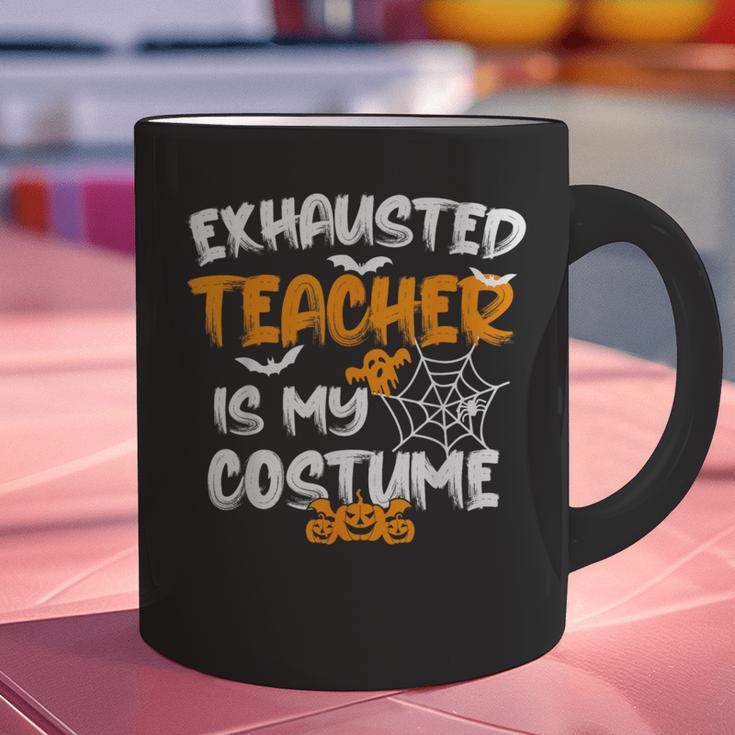 Fun Halloween Sayings Quotes Exhausted Teacher Is My Costume -Adults Short Sleeve Halloween Teacher T-Shirt Small Graphic Print Coffee Mug, gift for family, gift for coworker