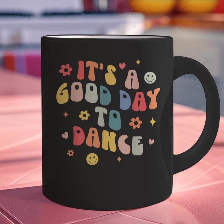 Groovy Its A Good Day To Dance Dance Teacher Graphic Print Coffee Mug, Groovy Teacher Mugs, gift for family, gift for coworker Groovy Its A Good Day To Dance Dance Teacher Graphic Print Coffee Mug, Groovy Teacher Mugs, gift for family, gift for coworker
