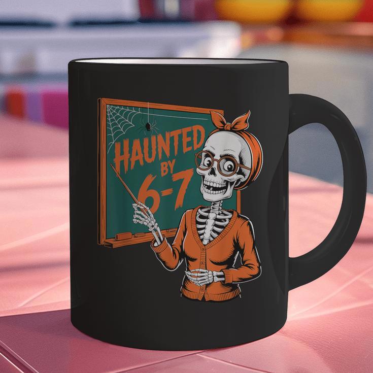 Haunted By 6-7 Six Seven 67 Math Teacher Halloween Skeleton Graphic Print Coffee Mug, gift for family, gift for coworker Haunted By 6-7 Six Seven 67 Math Teacher Halloween Skeleton Graphic Print Coffee Mug, gift for family, gift for coworker