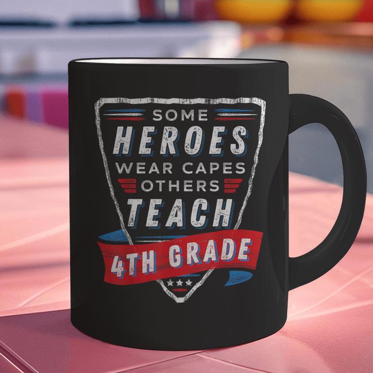 Some Heroes Wear Capes Others Teach 4th Grade Teacher Men Women Kids Graphic Print Coffee Mug, 4th Grade Teacher Mugs, gift for family, gift for coworker