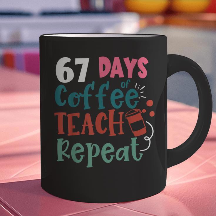 Humor Meme 67 Days Of School Coffee Lover Educator Teacher Graphic Print Coffee Mug, gift for family, gift for coworker