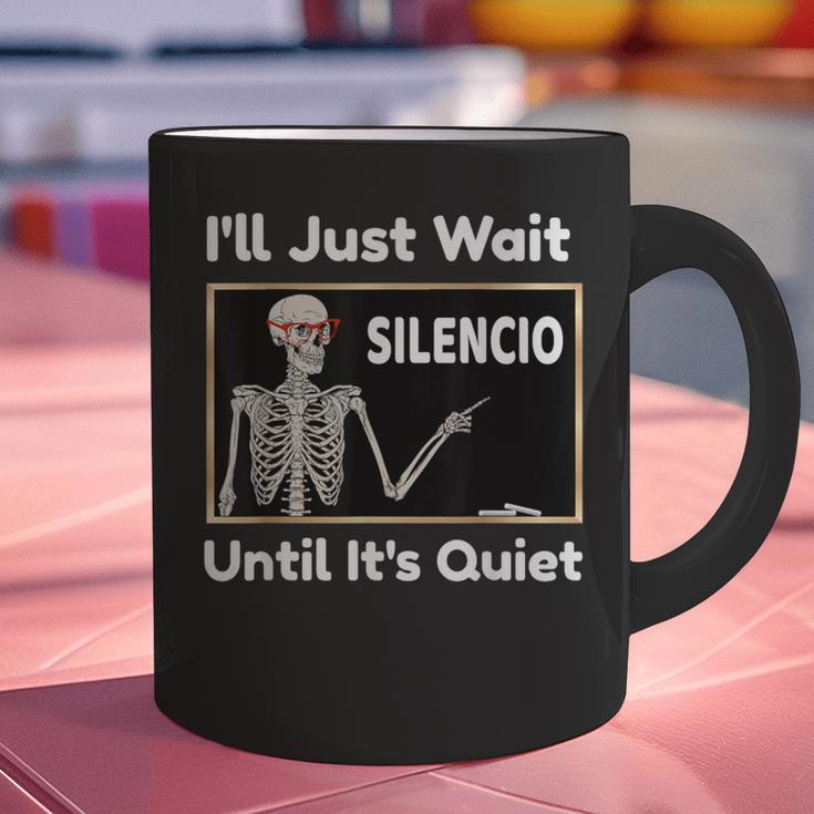 I'Ll Just Wait Until It's Quiet Spanish Teacher Halloween Men Women Kids Graphic Print Coffee Mug, gift for family, gift for coworker