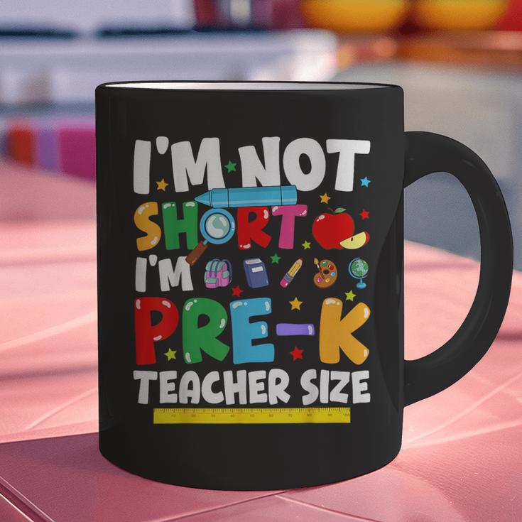 I'm Not Short I'm Pre-K Teacher Size Back To School Teacher Graphic Print Coffee Mug, gift for family, gift for coworker