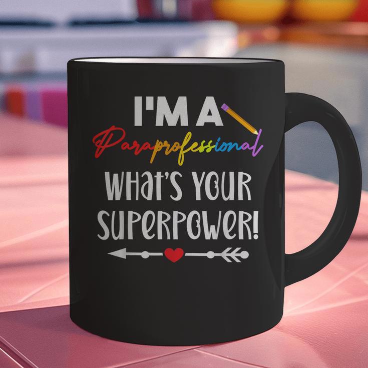I'm A Paraprofessional What's Your Superpower Para Teacher Graphic Print Coffee Mug, gift for family, gift for coworker I'm A Paraprofessional What's Your Superpower Para Teacher Graphic Print Coffee Mug, gift for family, gift for coworker