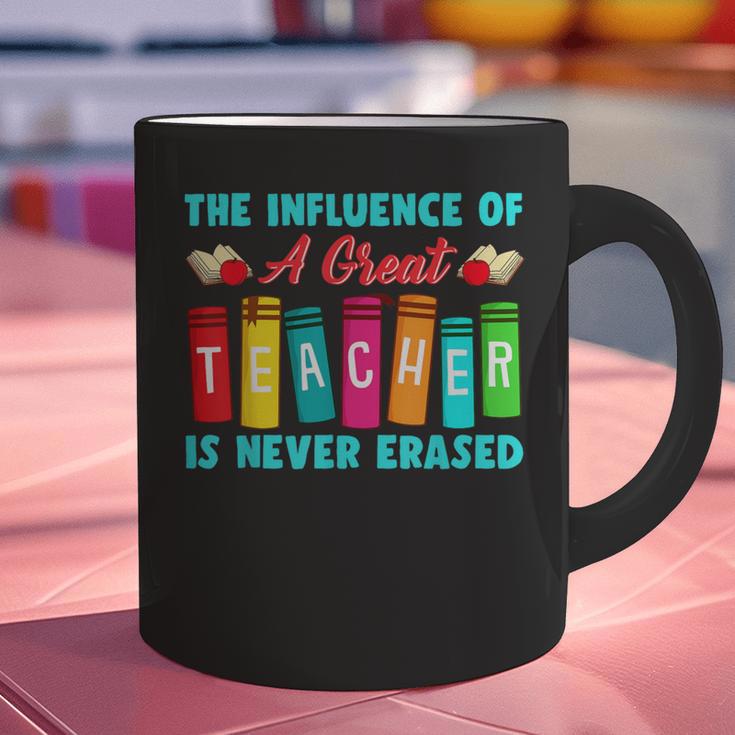 THE INFLUENCE OF A GREAT TEACHER IS NEVER ERASED Teaching For Men Women Girls Kids Graphic Print Coffee Mug, gift for family, gift for coworker THE INFLUENCE OF A GREAT TEACHER IS NEVER ERASED Teaching For Men Women Girls Kids Graphic Print Coffee Mug, gift for family, gift for coworker