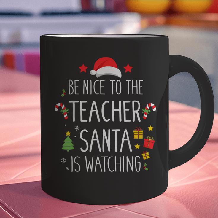 Be Nice Teacher Santa Watching Xmas School Students For Men Women Graphic Print Coffee Mug, gift for family, gift for coworker Be Nice Teacher Santa Watching Xmas School Students For Men Women Graphic Print Coffee Mug, gift for family, gift for coworker