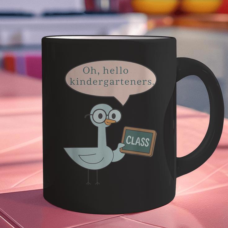 Oh Hello Kindergarteners Shirt Cute Pigeon Teacher Tee Graphic Print Coffee Mug, gift for family, gift for coworker