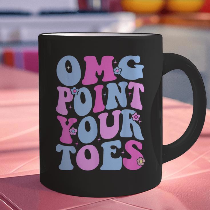 OMG Point Your Toes Dancing Teacher Tap Dancer Dance For Men Women Kids Graphic Print Coffee Mug, gift for family, gift for coworker
