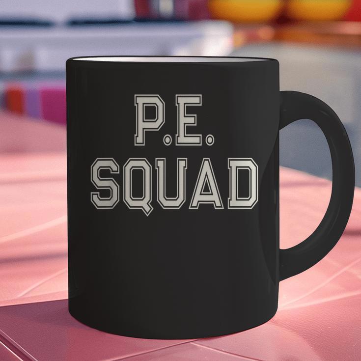 PE SQUAD Physical Education PE Teacher Team Kids Gym Crew Graphic Print Coffee Mug, Pe Teacher Mugs, gift for family, gift for coworker PE SQUAD Physical Education PE Teacher Team Kids Gym Crew Graphic Print Coffee Mug, Pe Teacher Mugs, gift for family, gift for coworker