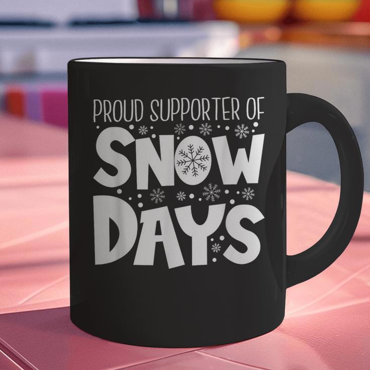 Proud Supporter Of Snow Days Teacher Christmas Men Women Graphic Print Coffee Mug, gift for family, gift for coworker Proud Supporter Of Snow Days Teacher Christmas Men Women Graphic Print Coffee Mug, gift for family, gift for coworker