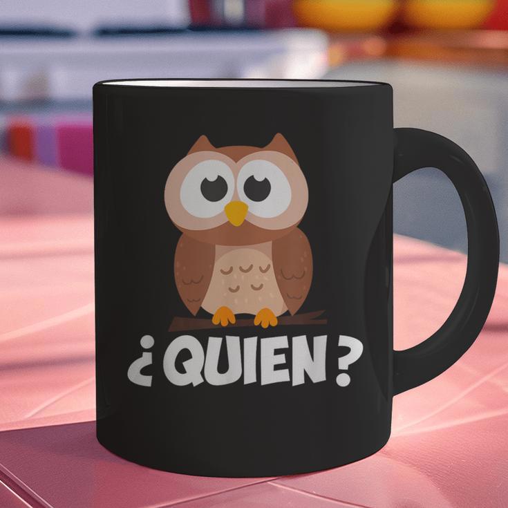 Quien Who Owl Spanish Teacher Graphic Print Coffee Mug, gift for family, gift for coworker