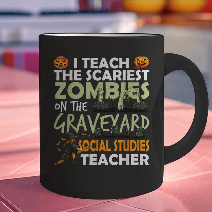 Social Studies Teacher Teach Scariest Zombies On Graveyard For Men Women Graphic Print Coffee Mug, gift for family, gift for coworker Social Studies Teacher Teach Scariest Zombies On Graveyard For Men Women Graphic Print Coffee Mug, gift for family, gift for coworker