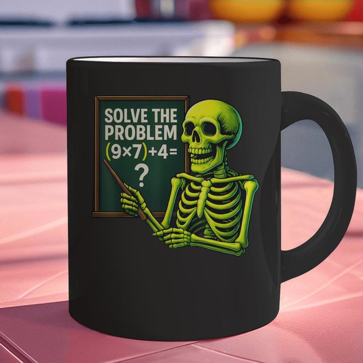 Solve The Problem Skeleton Teacher Halloween Math Six Seven Graphic Print Coffee Mug, gift for family, gift for coworker Solve The Problem Skeleton Teacher Halloween Math Six Seven Graphic Print Coffee Mug, gift for family, gift for coworker