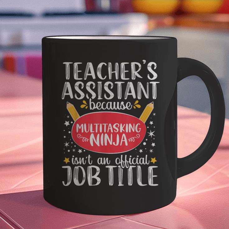 Teacher Assistant Teaching School Ninja Appreciation Graphic Print Coffee Mug, gift for family, gift for coworker Teacher Assistant Teaching School Ninja Appreciation Graphic Print Coffee Mug, gift for family, gift for coworker