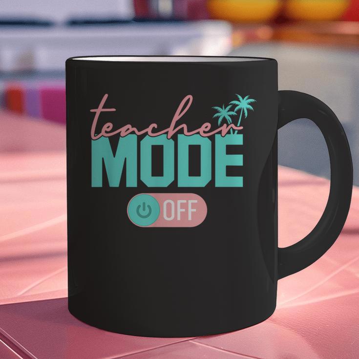 Teacher Mode Off Happy Last Day Of School Summer Break Men Women Graphic Print Coffee Mug, gift for family, gift for coworker Teacher Mode Off Happy Last Day Of School Summer Break Men Women Graphic Print Coffee Mug, gift for family, gift for coworker