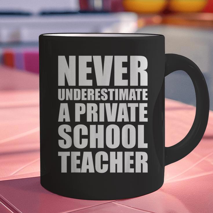 Never Underestimate A Private School Teacher Back To School Graphic Print Coffee Mug, gift for family, gift for coworker