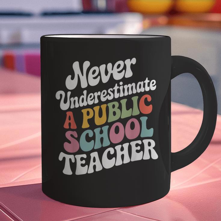 Never Underestimate a Public School Teacher Public Education Graphic Print Coffee Mug, gift for family, gift for coworker