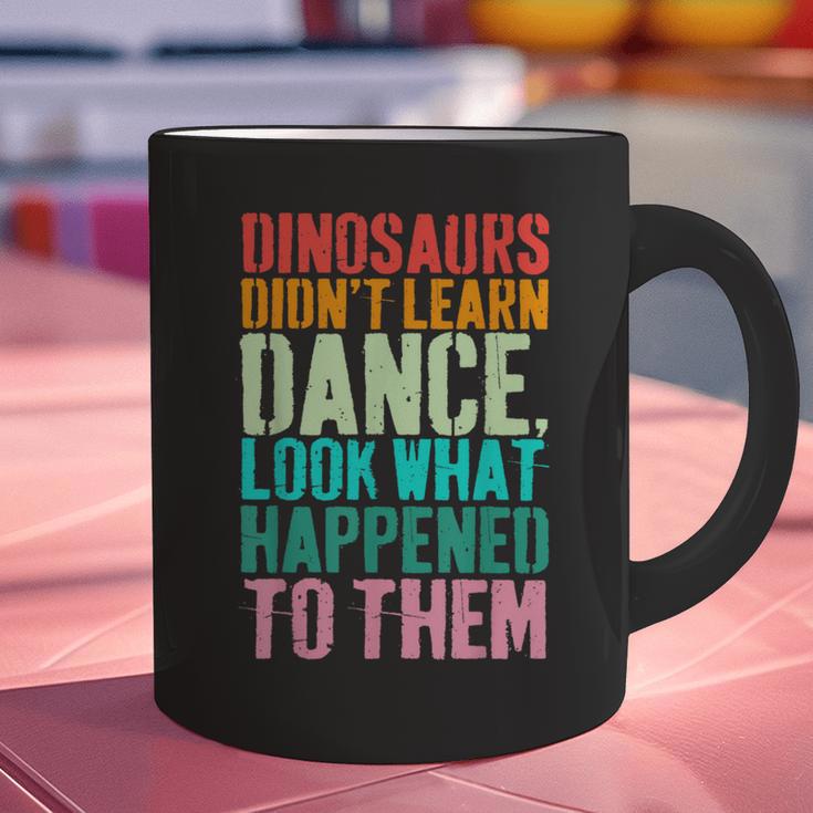 Vintage Dinosaurs Didn't Learn Dance Dance Teacher Graphic Print Coffee Mug, gift for family, gift for coworker