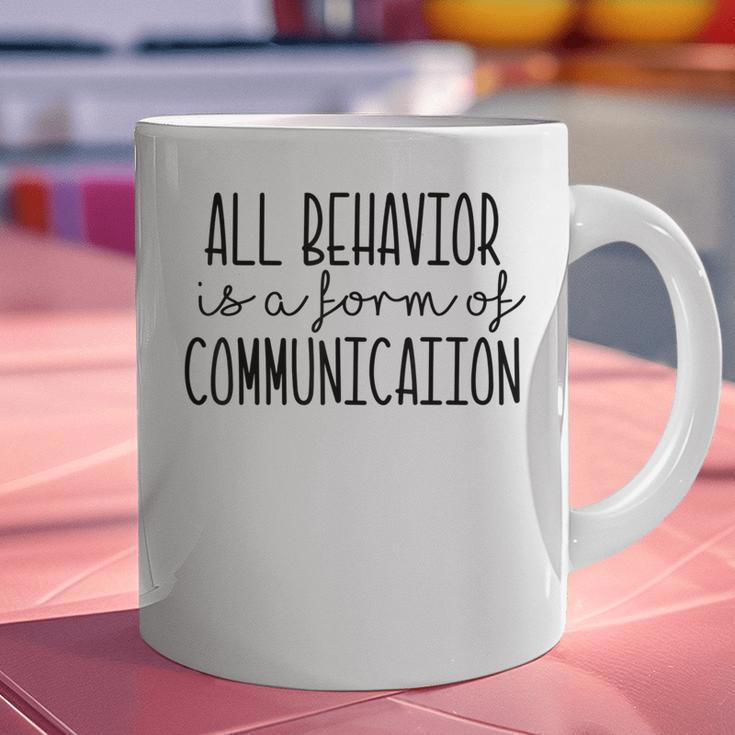 All Behavior Is A Form Of Communication SPED Teacher Autism Men Women Graphic Print Coffee Mug, gift for family, gift for coworker All Behavior Is A Form Of Communication SPED Teacher Autism Men Women Graphic Print Coffee Mug, gift for family, gift for coworker