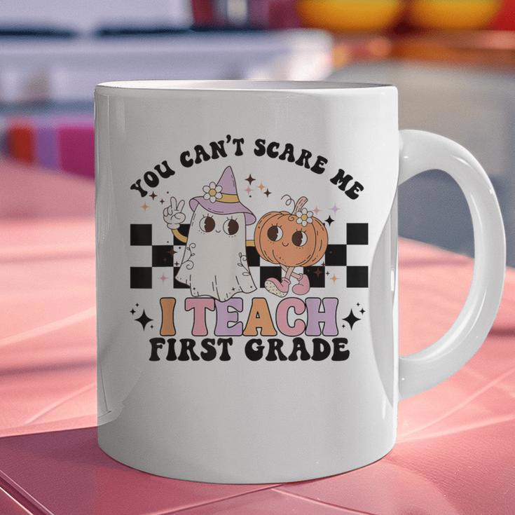 You Cant Scare Me I Teach First Grade Teacher Halloween Graphic Print Coffee Mug, First Grade Teacher Mugs, gift for family, gift for coworker