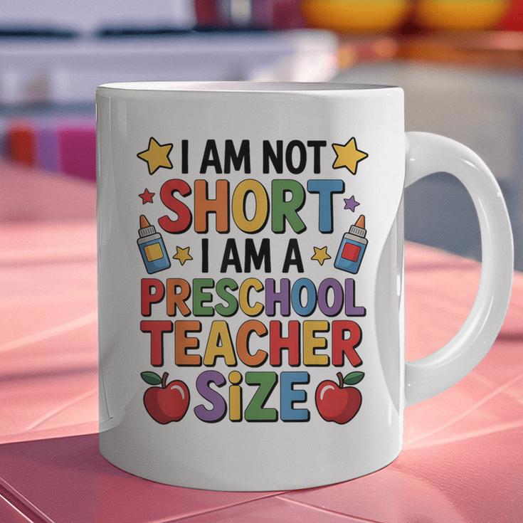I'm Not Short I'm A Preschool Teacher Size Quote Women Graphic Print Coffee Mug, gift for family, gift for coworker