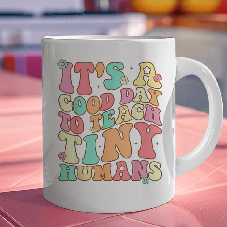 It's A Good Day To Teach Tiny Humans Teacher Teaching Graphic Print Coffee Mug, gift for family, gift for coworker
