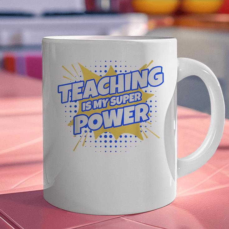 TEACHING IS MY SUPER POWER Teacher Appreciation Graphic Print Coffee Mug, Super Teacher Mugs, gift for family, gift for coworker TEACHING IS MY SUPER POWER Teacher Appreciation Graphic Print Coffee Mug, Super Teacher Mugs, gift for family, gift for coworker