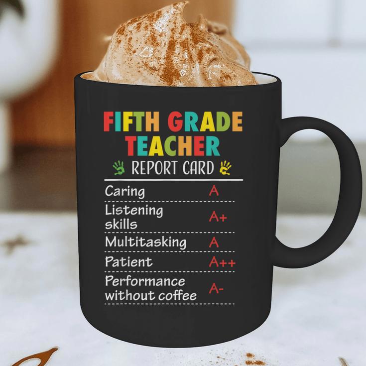 5th Grade Teacher Report Card Appreciation Men Women Graphic Print Coffee Mug, novelty gifts, funny gifts 5th Grade Teacher Report Card Appreciation Men Women Graphic Print Coffee Mug, novelty gifts, funny gifts