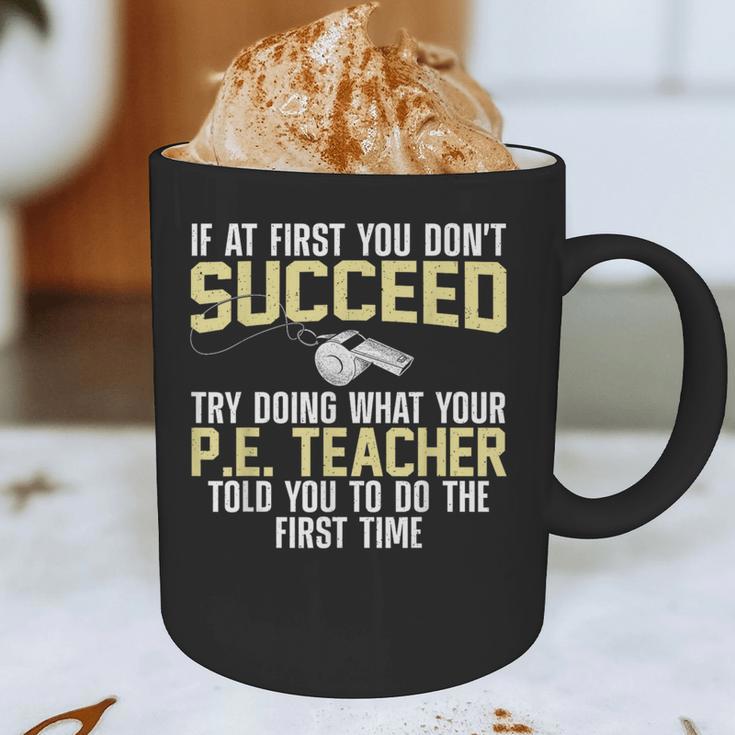 Best PE Teacher Art For Men Women Physical Education Teacher Graphic Print Coffee Mug, novelty gifts, funny gifts Best PE Teacher Art For Men Women Physical Education Teacher Graphic Print Coffee Mug, novelty gifts, funny gifts