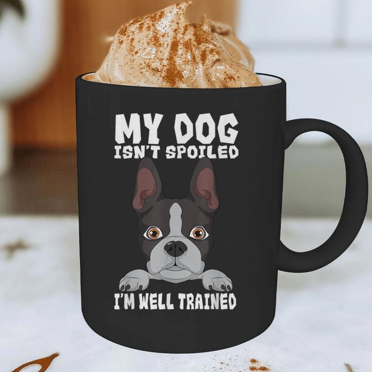 Boston Terrier American Gentleman Dog Lover I'm Well Trained Graphic Print Coffee Mug, novelty gifts, funny gifts