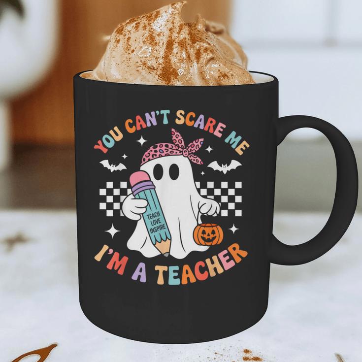 You Can't Scare Me I'm A Teacher Ghost Happy Halloween Graphic Print Coffee Mug, novelty gifts, funny gifts You Can't Scare Me I'm A Teacher Ghost Happy Halloween Graphic Print Coffee Mug, novelty gifts, funny gifts