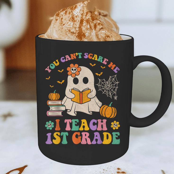 You Can't Scare Me I Teach 1st Grade Teacher Halloween Ghost Graphic Print Coffee Mug, novelty gifts, funny gifts You Can't Scare Me I Teach 1st Grade Teacher Halloween Ghost Graphic Print Coffee Mug, novelty gifts, funny gifts