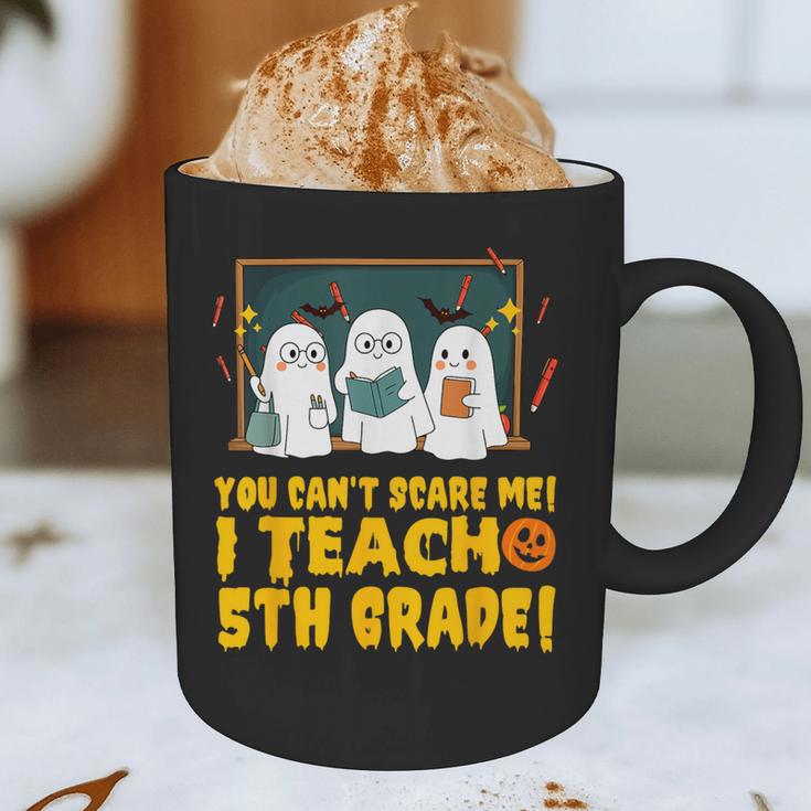You Can't Scare Me I Teach 5th Grade Teacher Halloween Graphic Print Coffee Mug, novelty gifts, funny gifts You Can't Scare Me I Teach 5th Grade Teacher Halloween Graphic Print Coffee Mug, novelty gifts, funny gifts
