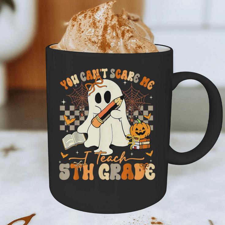 You Can't Scare Me I Teach Fifth Grade Teacher Halloween Graphic Print Coffee Mug, novelty gifts, funny gifts You Can't Scare Me I Teach Fifth Grade Teacher Halloween Graphic Print Coffee Mug, novelty gifts, funny gifts