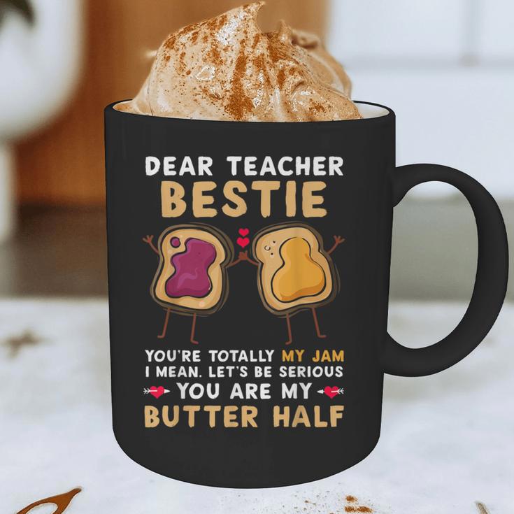 Dear Teacher Bestie You'Re Totally My Jam Shirt Kids Graphic Print Coffee Mug, novelty gifts, funny gifts