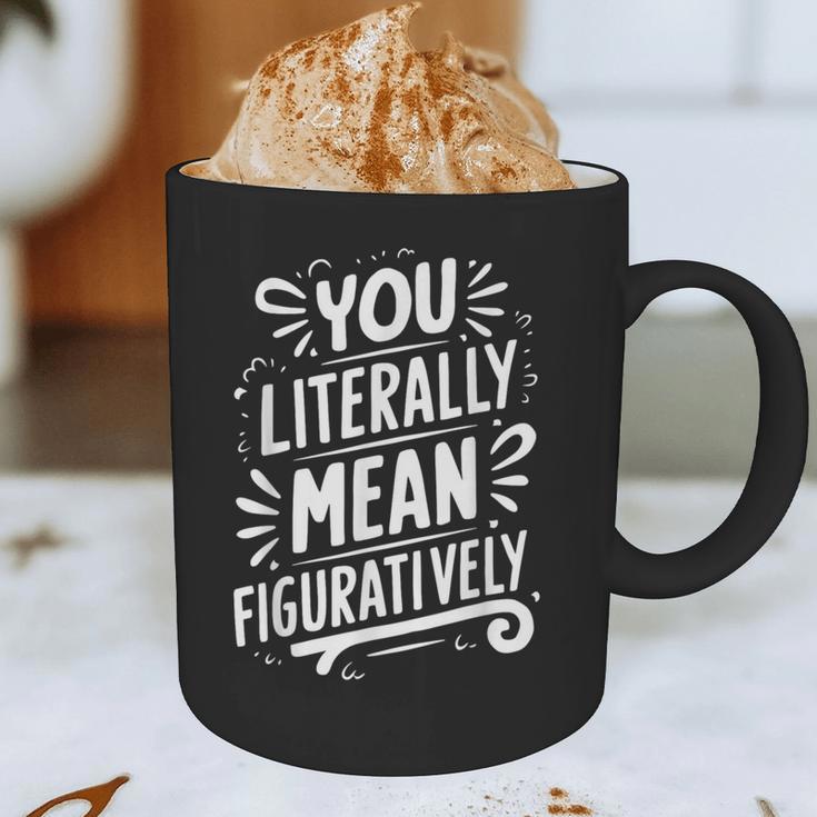 English Teacher Grammar Police Language Nerd You Literally Mean Figuratively V-Neck Modern Short Sleeve Small Graphic Print Coffee Mug, novelty gifts, funny gifts English Teacher Grammar Police Language Nerd You Literally Mean Figuratively V-Neck Modern Short Sleeve Small Graphic Print Coffee Mug, novelty gifts, funny gifts