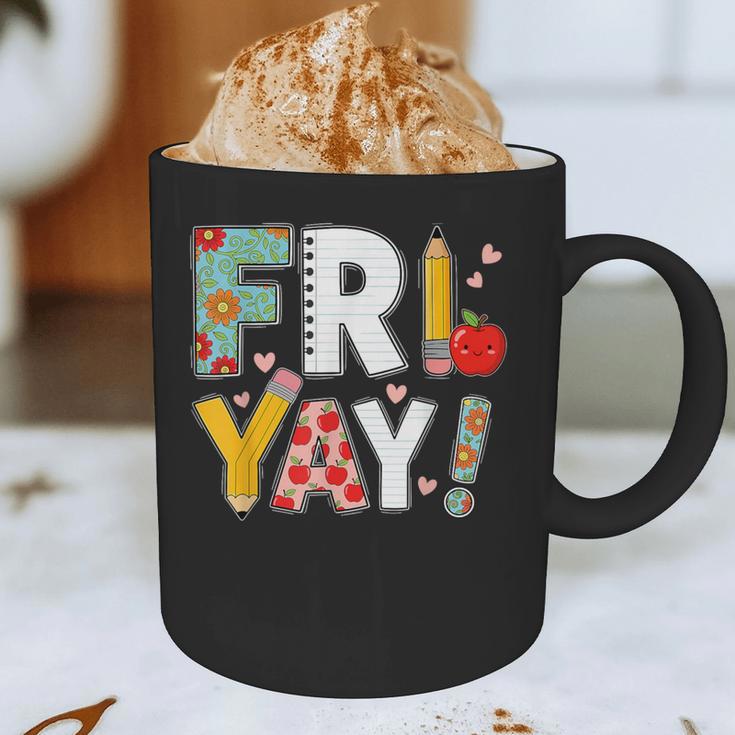 Fri Yay Teacher Happy Friday Friyay Weekend Back To School Graphic Print Coffee Mug, novelty gifts, funny gifts