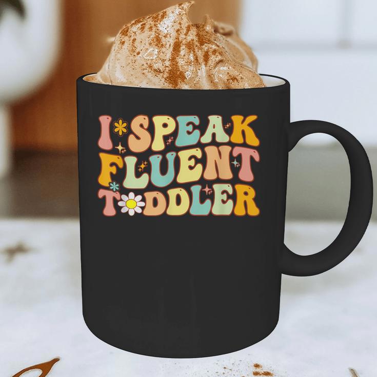 Groovy I Speak Fluent Toddler Daycare Provider Teacher Graphic Print Coffee Mug, novelty gifts, funny gifts Groovy I Speak Fluent Toddler Daycare Provider Teacher Graphic Print Coffee Mug, novelty gifts, funny gifts
