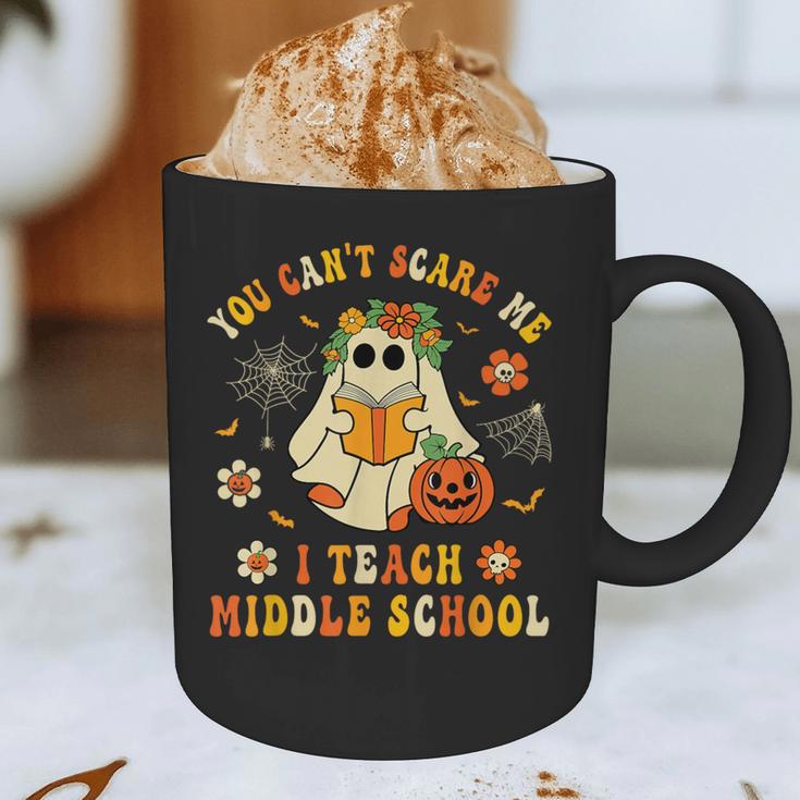 Halloween You Can't Scare Me I Teach Middle School Teacher Graphic Print Coffee Mug, novelty gifts, funny gifts Halloween You Can't Scare Me I Teach Middle School Teacher Graphic Print Coffee Mug, novelty gifts, funny gifts