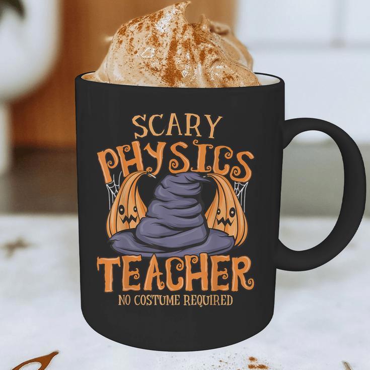 Halloween Scary Physics Teacher No Costume Required Women Graphic Print Coffee Mug, novelty gifts, funny gifts Halloween Scary Physics Teacher No Costume Required Women Graphic Print Coffee Mug, novelty gifts, funny gifts