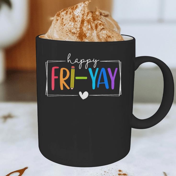 Happy Fri-Yay Fri Yay Teacher Student Friday Weekend Graphic Print Coffee Mug, novelty gifts, funny gifts Happy Fri-Yay Fri Yay Teacher Student Friday Weekend Graphic Print Coffee Mug, novelty gifts, funny gifts
