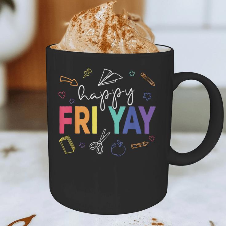 Happy Fri Yay Teacher Friday For Men Women Graphic Print Coffee Mug, novelty gifts, funny gifts Happy Fri Yay Teacher Friday For Men Women Graphic Print Coffee Mug, novelty gifts, funny gifts