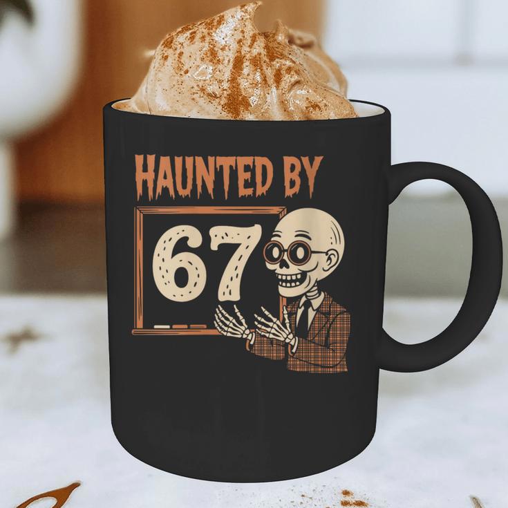 Haunted By 67 Halloween 67 Meme Six Seven Teacher Graphic Print Coffee Mug, novelty gifts, funny gifts Haunted By 67 Halloween 67 Meme Six Seven Teacher Graphic Print Coffee Mug, novelty gifts, funny gifts