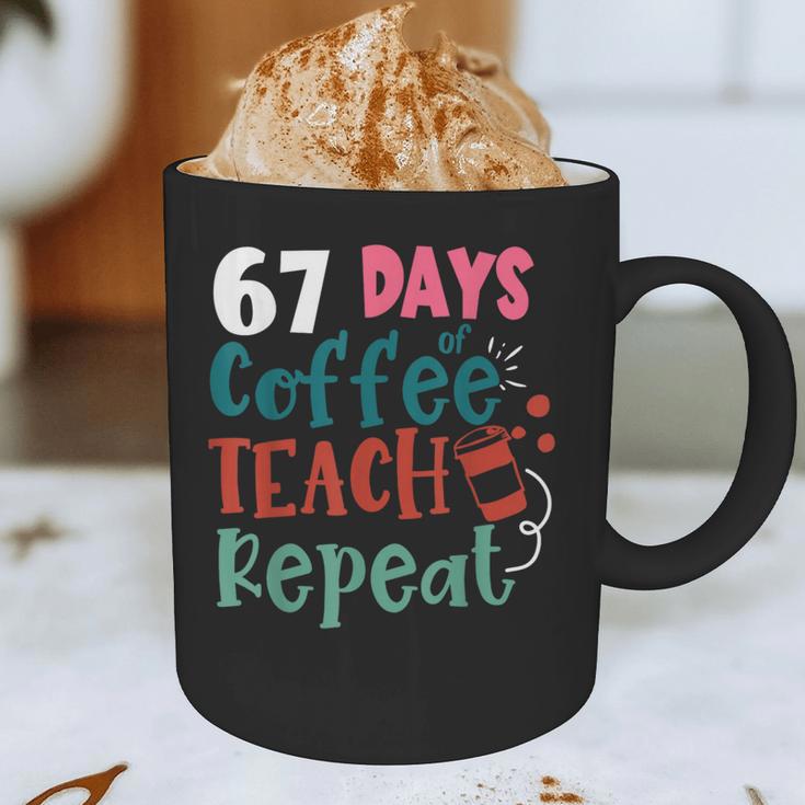 Humor Meme 67 Days Of School Coffee Lover Educator Teacher Graphic Print Coffee Mug, novelty gifts, funny gifts